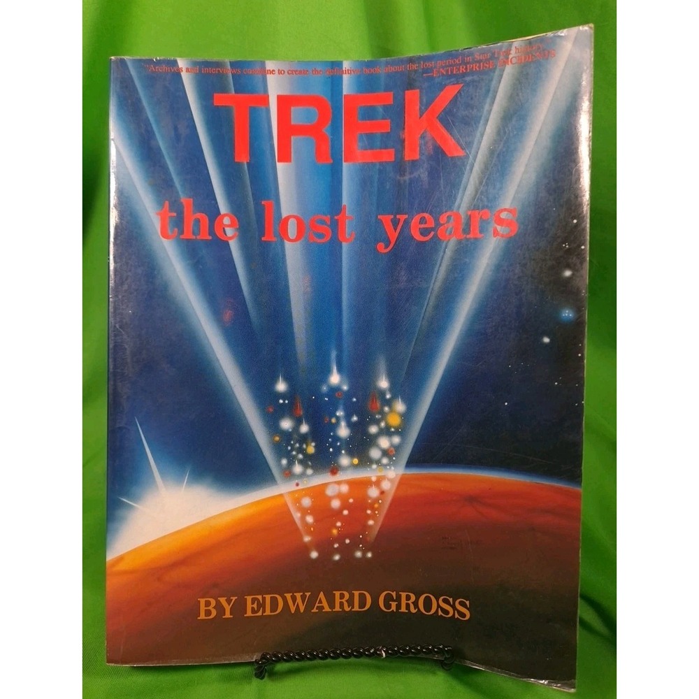 STAR TREK:‎ THE LOST YEARS By Edward Gross 1989